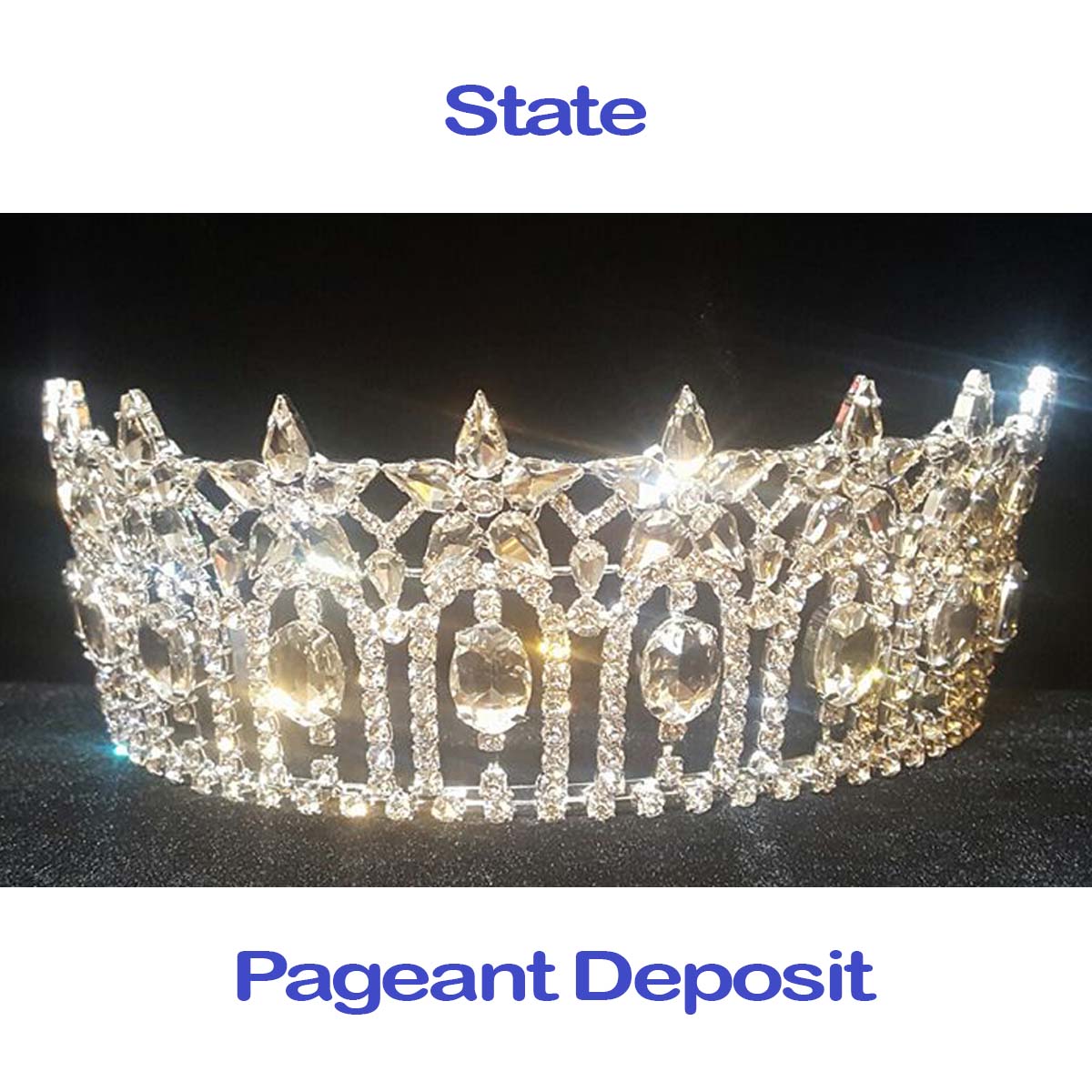 State Pageant Deposit