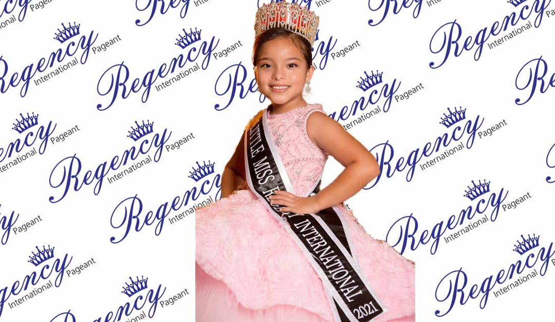 Zoe – Little Miss Regency International 2021